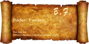 Bader Ferenc névjegykártya